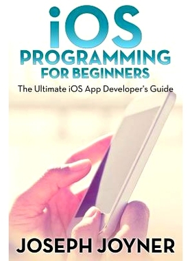 预订 iOS Programming For Beginners: The Ultimate iOS App Developer’s Guide: 9781681274744
