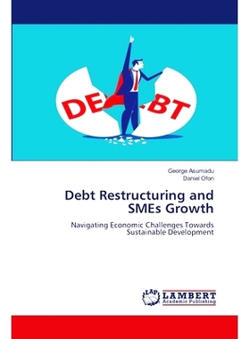 预订 Debt Restructuring and SMEs Growth: 9786207654215