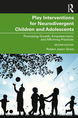 [预订]Play Interventions for Neurodivergent Children and Adolescents 9781032504834