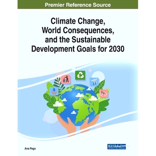 World 世界后果和2030年可持续 气候变化 Development Climate Change Goals and Consequences 2030 预订 the for Sustainable