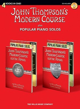 【预订】John Thompson’s Modern Course Plus Popular Piano Solos: 4 Books in One! [With CD (Audio)]