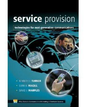 【预订】Service Provision - Technologies for Next Generation Communications