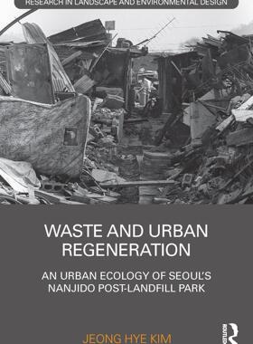 [预订]Waste and Urban Regeneration 9780367641375