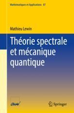 【预订】Théorie spectrale et mécanique quantique 9783030934354