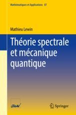 【预订】Théorie spectrale et mécanique quantique 9783030934354