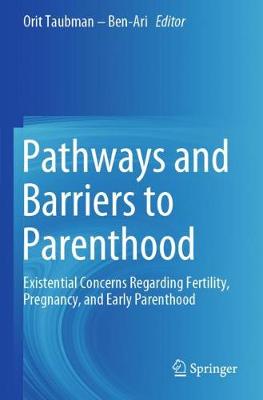 【预订】Pathways and Barriers to Parenthood 书籍/杂志/报纸 原版其它 原图主图