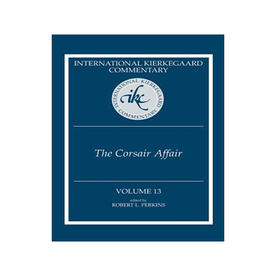 预订 International Kierkegaard Commentary Volume 13: The Corsair Affair