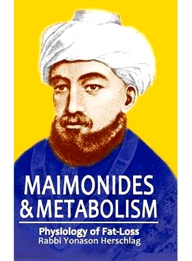 预订 Maimonides & Metabolism: Unique Scientific Breakthroughs in Weight Loss