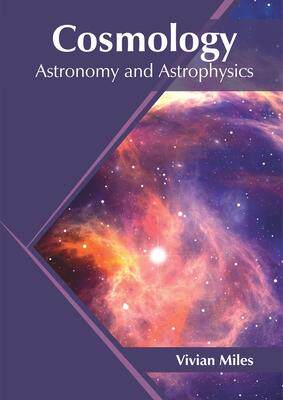 [预订]Cosmology: Astronomy and Astrophysics 9781682868416