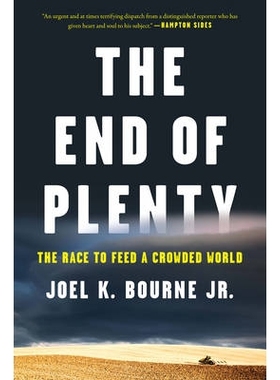 预订 The End of Plenty: The Race to Feed a Crowded World 丰盛的终结：养活拥挤世界的竞赛: 9780393352962