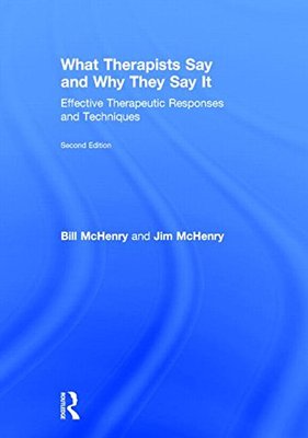 【预订】What Therapists Say and Why They Say It