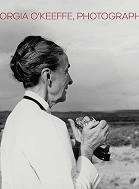 【预订】Georgia O’Keeffe, Photographer 9780300257809