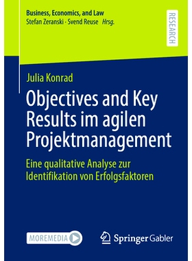 预订 Objectives and Key Results Im Agilen Projektmanagement: Eine Qualitative Analyse Zur Identifikation Von Erfolgsfakt