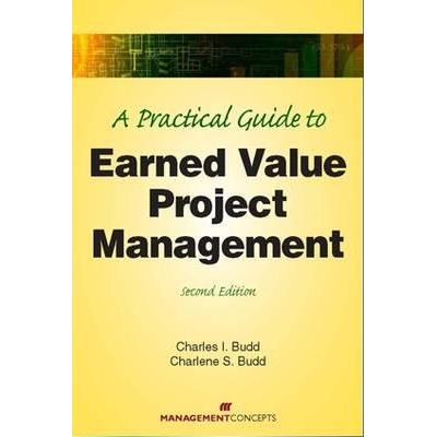 预订 A Practical Guide to Earned Value Project Management挣值项目管理实用指南: 9781567262568