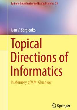 【预订】Topical Directions of Informatics