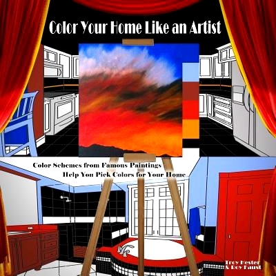 预订 Color Your Home Like an Artist: Color Schemes from Famous Paintings Help You Pick Colors for Your Home: 97814840035