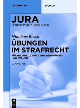 预订 Übungen im Strafrecht: Für Grundstudium, Zwischenprüfung und Examen: 9783110721690
