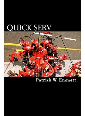 预订 Quick Serv: A Guide for Better Repair Shop Management in New Car Dealerships: 9781456593728