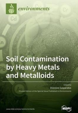 [预订]Soil Contamination by Heavy Metals and Metalloids 9783036535456