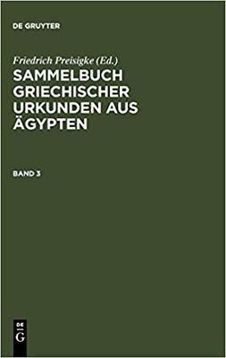 【预订】PREISIGKE:SAMMELBUCH GRIECH URKUNDEN BD 3     ND 9783110036817