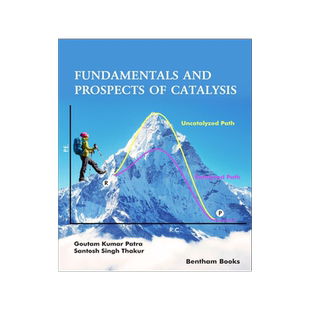 [预订]Fundamentals and Prospects of Catalysis 9789811458491