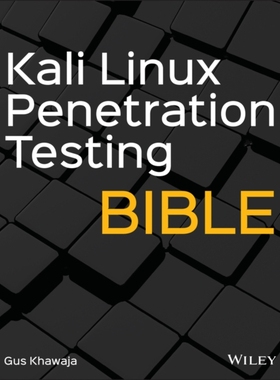 【预订】Kali Linux Penetration Testing Bible 9781119719083