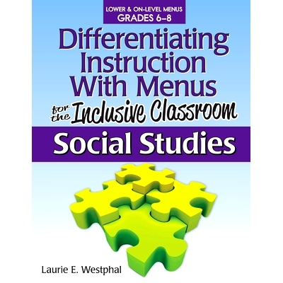 预订 Differentiating Instruction With Menus for the Inclusive Classroom: Social Studies (Grades 6-8) 全纳课堂菜单的差异