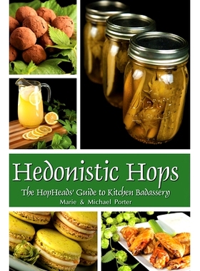 预订 Hedonistic Hops: 9780997660807