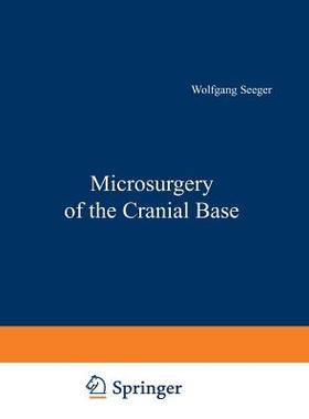 【预订】Microsurgery of the Cranial Base