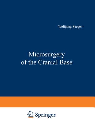 【预订】Microsurgery of the Cranial Base