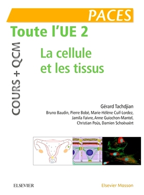 预订 Paces, toute l’UE 2 : la cellule et les tissus : cours + QCM 步伐，整个欧盟 2：细胞和组织：课程 + MCQ: 97822947570