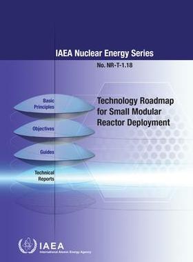 [预订]Technology Roadmap for Small Modular Reactor Deployment 9789201100214