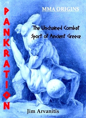 预订 Pankration: The Unchained Combat Sport of Ancient Greece: 9781508893110