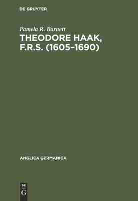 【预订】Theodore Haak, F.R.S. (1605–1690) 9783112308097