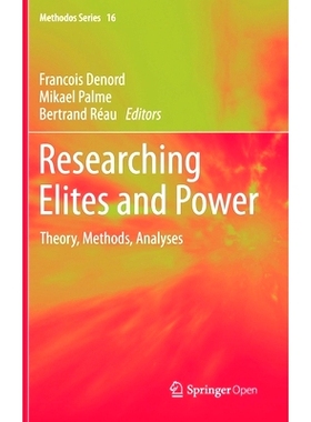 预订 Researching Elites and Power: Theory, Methods, Analyses 研究精英与权力：理论、方法、分析: 9783030451745