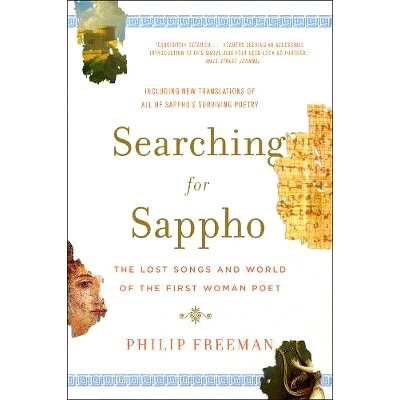 预订 Searching for Sappho: The Lost Songs and World of the First Woman Poet: 9780393353822