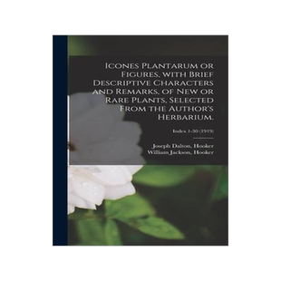 [预订]Icones Plantarum or Figures, With Brief Descriptive Characters and Remarks, of New or Rare Plants, S 9781013338458