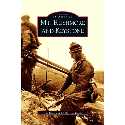 预订 Mt. Rushmore and Keystone: 9781531623609