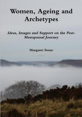 [预订]Women, Ageing and Archetypes 9781904098485