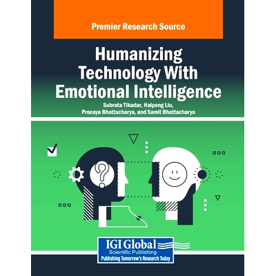预订 Humanizing Technology With Emotional Intelligence: 9798369370124