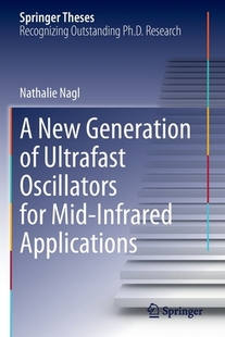 Infrared New Oscillators for Generation Ultrafast Applications Mid 预订