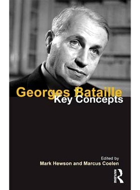 预订 Georges Bataille: Key Concepts 乔治·巴塔伊：关键概念（丛书）: 9781138908567