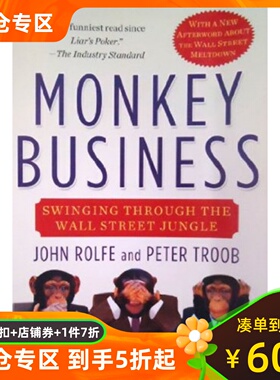 预售 英文原版 华尔街的大马猴 Monkey Business: Swinging Through the Wall Street Jungle
