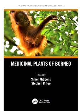 预订 Medicinal Plants of Borneo 婆罗洲的*植物: 9781138601079