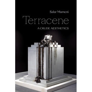 预订 Terracene: A Crude Aesthetics 梯田: 9781478020066
