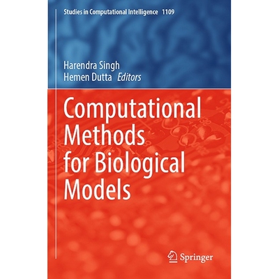 预订 Computational Methods for Biological Models 生物模型的计算方法 9789819950034