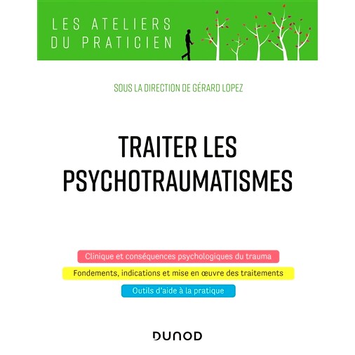 预订 Traiter les psychotraumatismes *心理创伤: 9782100810444