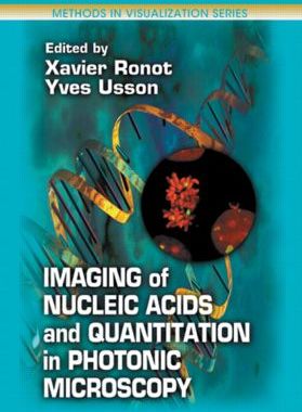 【预订】Imaging Of Nucleic Acids And Quantitation In Photonic Microscopy