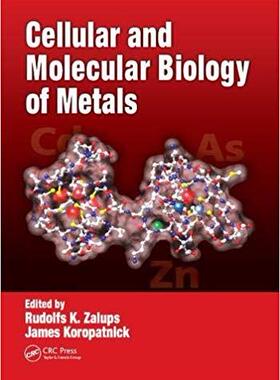 【预售】Cellular and Molecular Biology of Metals