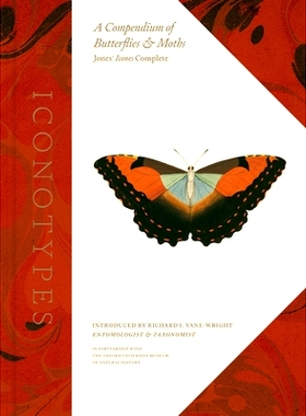 现货 Iconotypes: A Compendium of Butterflies and Moths, Jones’ Icones Complete: 9780520386501